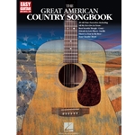 The Great American Country Songbook - Easy Guitar
