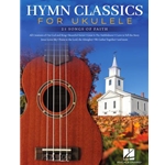 Hymn Classics for Ukulele