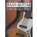 Video Clinic Series: Bass Guitar for Beginners