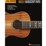 Hal Leonard Ukulele Manuscript Paper