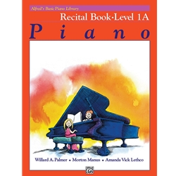 Alfred's Basic Piano Library - Recital 1A