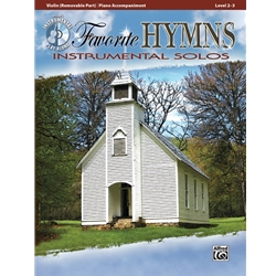 Favorite Hymns Instrumental Solos for Strings - Violin