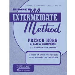 Rubank Intermediate Method - French Horn in F or Eb F Horn