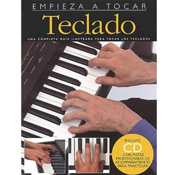 Empieza A Tocar Teclado (Spanish edition of Absolute Beginners – Piano)