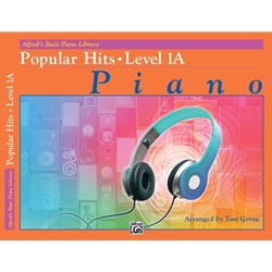 Alfred's Basic Piano Library - Popular Hits 1A