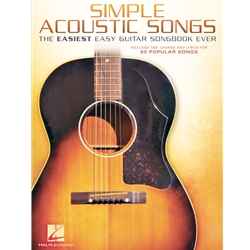 Simple Acoustic Songs: The Easiest Easy Guitar Book Ever