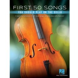 First 50 Songs You Should Play on Cello