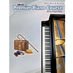 Alfred's Premier Piano Course: Jazz, Rags & Blues - Book 6 (Moderately Difficult 1)